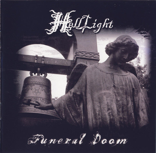 Helllight : Funeral Doom (CD, Album, RE, RM + CD, EP)